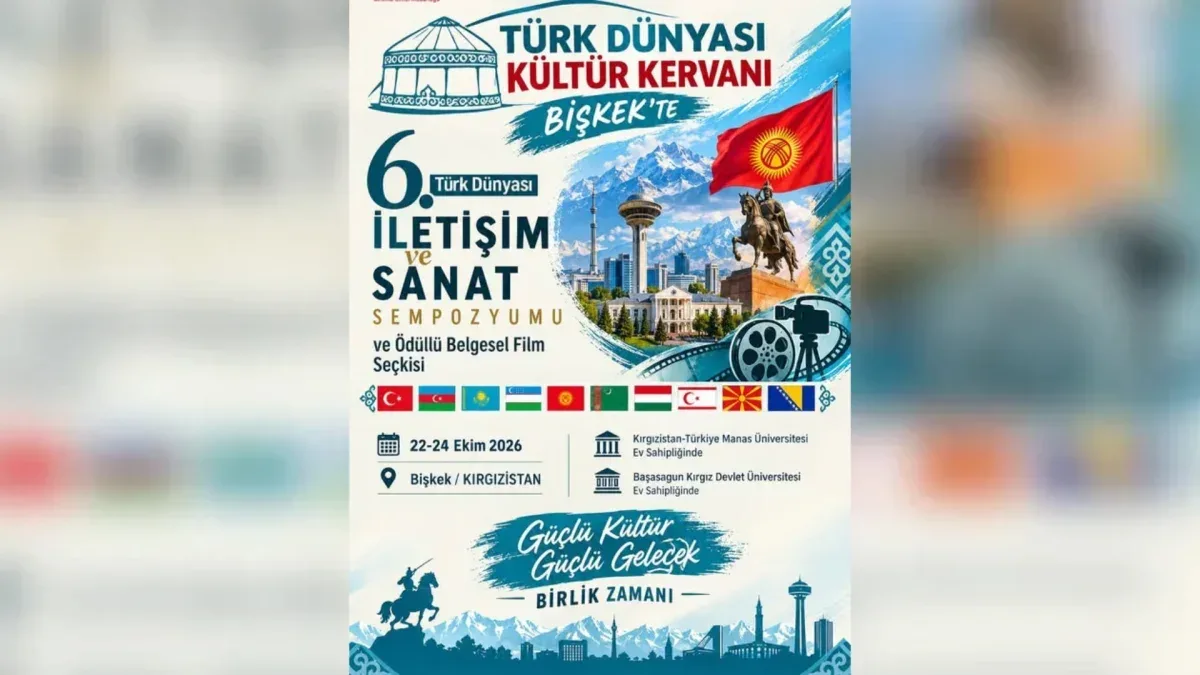 Türk dünyasının kültür ve sanat buluşması Bişkek'te
